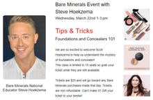Load image into Gallery viewer, Bare Minerals Event with Steve Hoekzema
